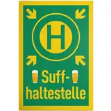 DankeDir! Suff Haltestelle - Schild 30 x 20 cm - JGA Party Fotobox Requiste Alkohol Geschenk - Geburtstagsgeschenk Geburtstagsdeko Geschenkidee Partydeko lustiger Spruch Bar Club
