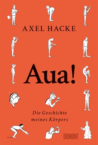 Aua!: Die Geschichte meines Körpers