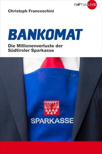 Bankomat: Die Millionenverluste der Südtiroler Sparkasse
