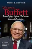 Warren Buffett: Sein Weg. Seine Methode. Seine Strategie.