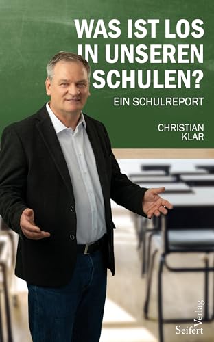 Was ist los in unseren Schulen?: Ein Schulreport