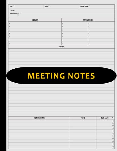Meeting Notebook for Work: Meetings Notes Taking Book with Action Items, Project, Agenda | Large Full-Size 8.5 x 11, 120 Pages | Organization Office Team Business Minutes Journal Logbook - Black