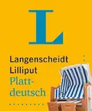 Langenscheidt Lilliput Plattdeutsch: Plattdeutsch-Hochdeutsch / Hochdeutsch-Plattdeutsch im Miniformat