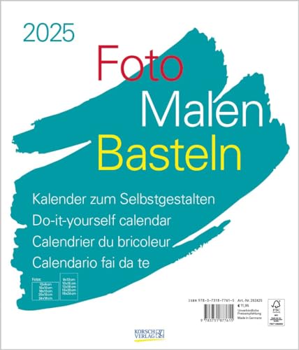 Foto-Malen-Basteln Bastelkalender weiß groß 2025: Fotokalender zum Selbstgestalten. Do-it-yourself Kalender mit festem Fotokarton. Format: 30 x 35 cm