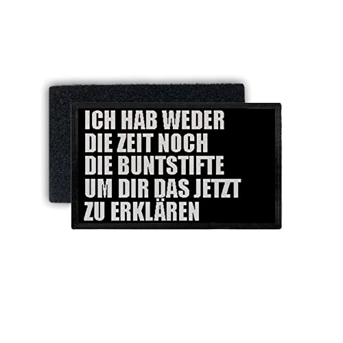 Copytec Patch Keine Zeit Kein Bock Erklärung Dumm Stellen Spaß Fun 7,5x4,5cm #34311