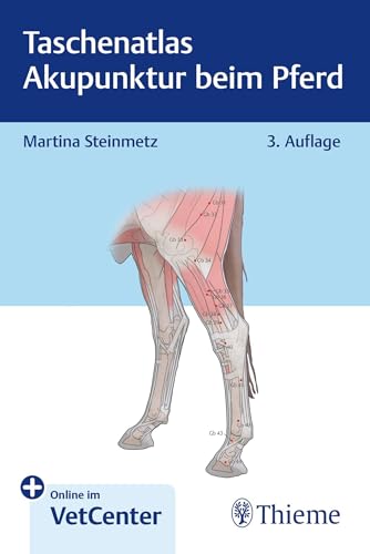 Taschenatlas Akupunktur beim Pferd