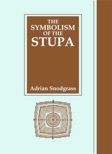 The Symbolism of the Stupa