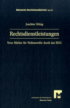 Memento Rechtsdienstleistungen "mit einem Vorwort von Kleine-Cosack"