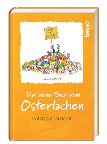 Das neue Buch vom Osterlachen: Witze und Anekdoten