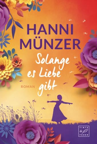 Solange es Liebe gibt (Schmetterlinge, Band 1)