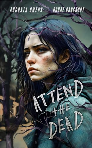 Attend the Dead (English Edition)