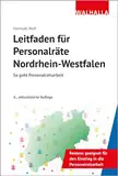 Leitfaden für Personalräte Nordrhein-Westfalen: So geht Personalratsarbeit