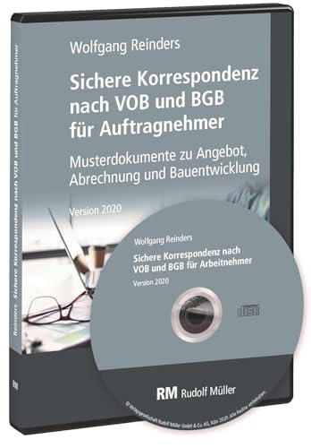 Sichere Korrespondenz nach VOB und BGB für Auftragnehmer: Musterdokumente zu Angebot, Abrechnung und Bauabwicklung, Version 2020: Musterdokumente zu ... Abrechnung und Bauabwicklung, Version 2020