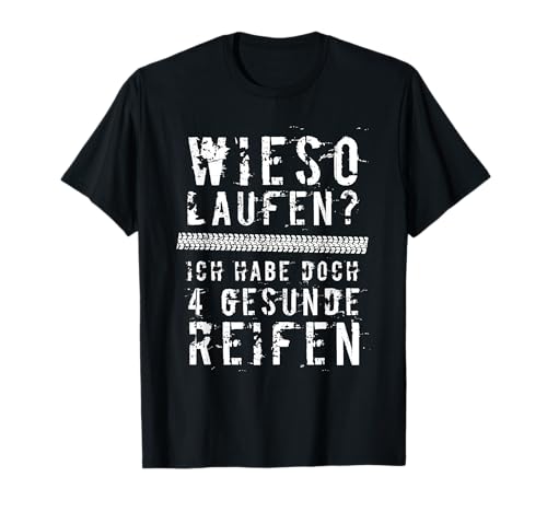 KFZ Mechaniker Mechatroniker Auto Tuner LKW Fahrer Spruch T-Shirt