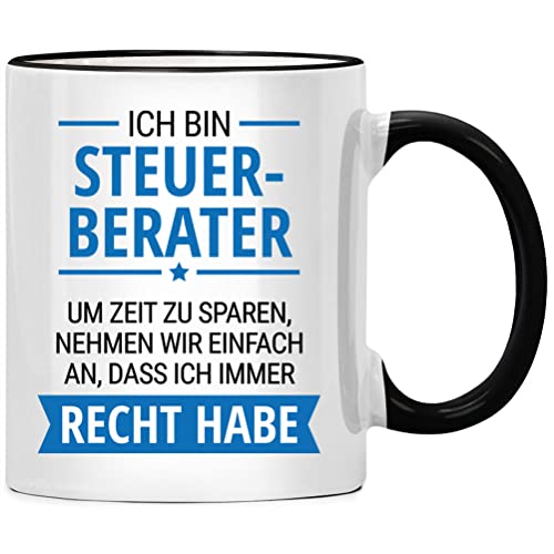 Ich bin Steuerberater habe Recht Tasse Geschenk, Steuerberaterin lustig, Abschiedsgeschenk Kollegen Jobwechsel, Bester Kollege Abschied, Buchhalter