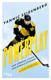 Powerplay: Vom Kämpfen, Siegen und niemals Aufgeben. Die Autobiografie des deutschen Eishockeystars | Für alle Fans von Sport und Autobiografien