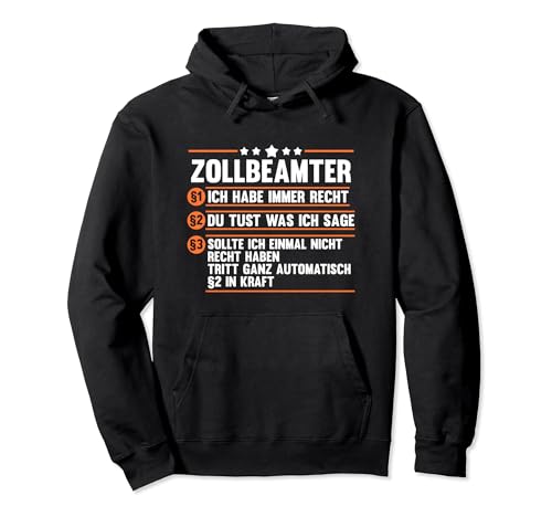 Zoll Zollamt Zöllner Zollbeamter Pullover Hoodie