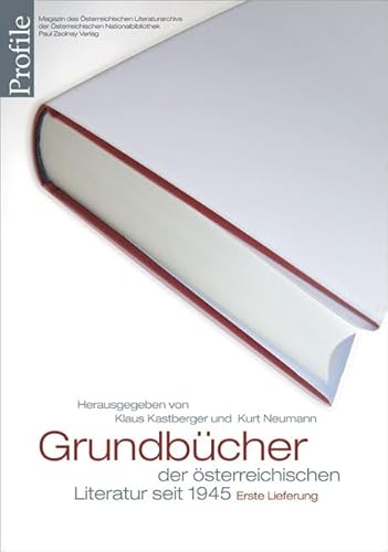 Profile 14, Grundbücher der österreichischen Literatur: Erste Lieferung