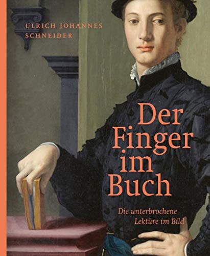 Der Finger im Buch: Die unterbrochene Lektüre im Bild (KapitaleBibliothek)