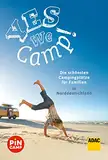 Yes we camp! Die schönsten Campingplätze für Familien in Norddeutschland (PiNCAMP powered by ADAC)
