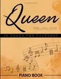 Queen Piano Book: Collection of 29 Songs For Everyone