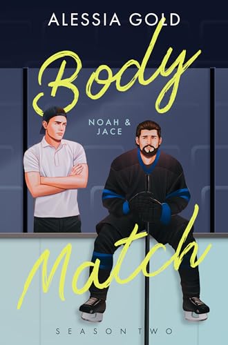 Body Match: Noah & Jace (Spicy Eishockey-Romance)
