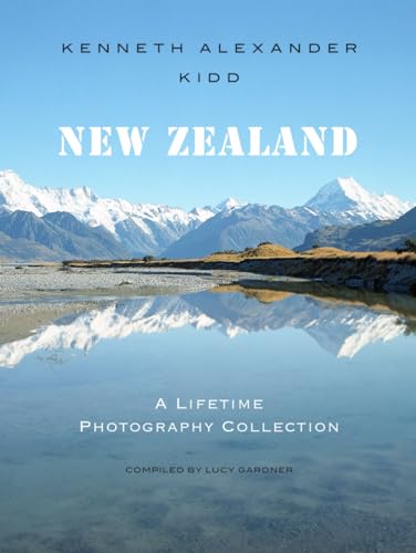 Kenneth Alexander Kidd New Zealand, A Lifetime Photography Collection