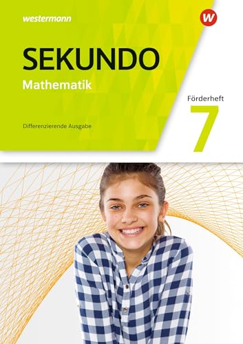 Sekundo - Mathematik für differenzierende Schulformen - Allgemeine Ausgabe 2018: Förderheft 7