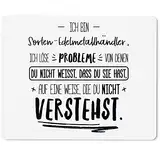 JUNIWORDS Mauspad Mousepad, Ich Bin Sorten-Edelmetallhändler, ich löse Probleme, von denen du nicht weißt, dass du Sie hast, auf eine Weise, die du nicht verstehst (5032800)