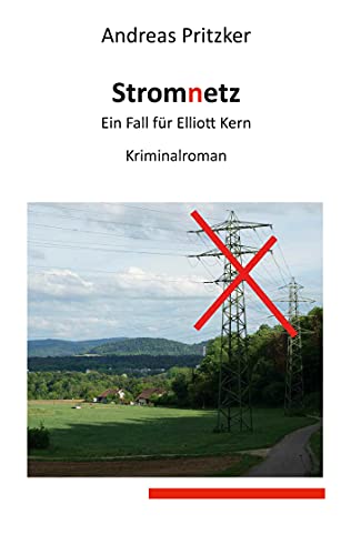 Stromnetz: Ein Fall für Elliott Kern