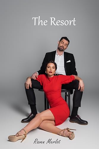 The Resort - A Hotwife Tale (Hotwife Confessions) (English Edition)