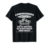 Landmaschinenmechaniker, Landmaschinentechniker T-Shirt