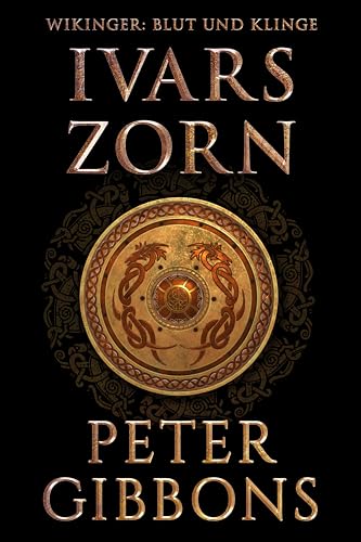 Ivars Zorn (Wikinger: Blut und Klinge 2)