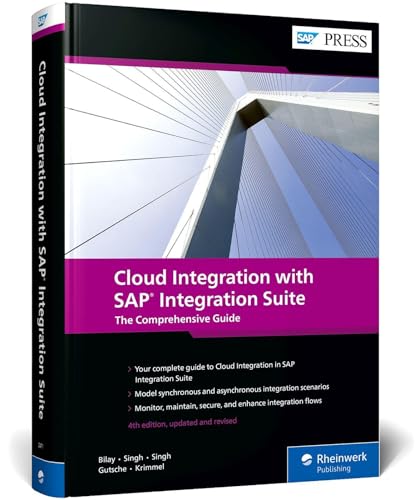 Cloud Integration with SAP Integration Suite: The Comprehensive Guide (SAP PRESS: englisch)