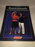 Tanzstunde. Das Welttanzprogramm leicht gelernt.