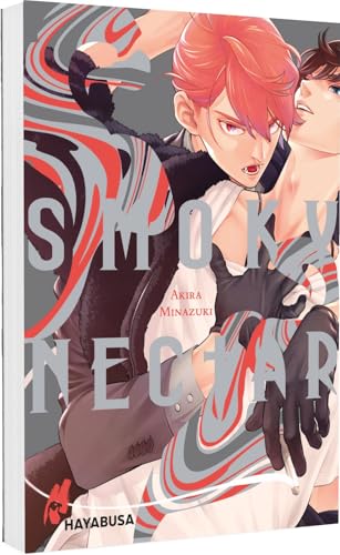 Smoky Nectar: Der heißeste BL-Vampir-Thriller des letzten Jahrhunderts – mit SNS Card in der 1. Auflage!