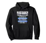 Busfahrer Geschenk Bus Linienbus Beruf Witz Buslenker Spruch Pullover Hoodie