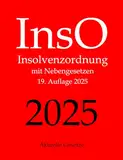 InsO, Insolvenzordnung, Aktuelle Gesetze: Insolvenzordnung mit Nebengesetzen