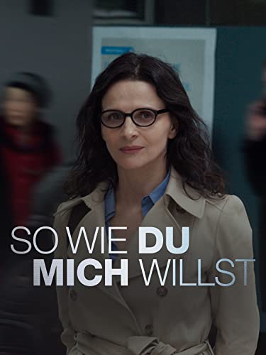 So wie Du mich willst