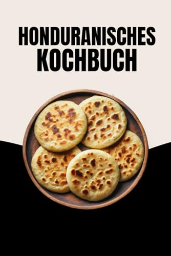 Honduranisches Kochbuch