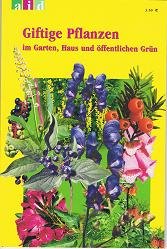 aid Giftige Pflanzen im Garten, Haus und öffentlichem Grün (3830802129)