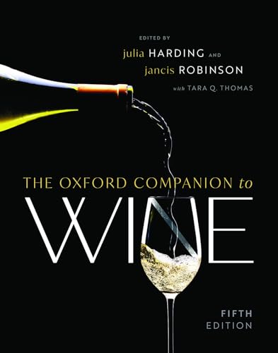 The Oxford Companion to Wine (Oxford Companions)