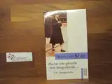 Man hat nicht gebraucht keine Reisegesellschaft...: Eine Lebensgeschichte (rororo: Rowohlts Rotations Romane)