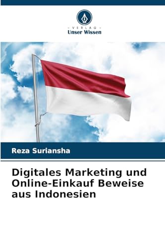 Digitales Marketing und Online-Einkauf Beweise aus Indonesien: DE