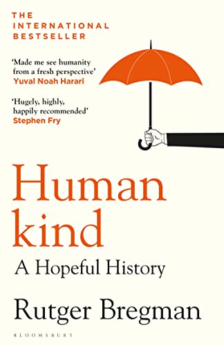 Humankind: A Hopeful History