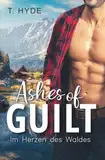 Ashes of Guilt: Im Herzen des Waldes - Gay Romance