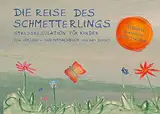 Die Reise des Schmetterlings: Stressregulation für Kinder