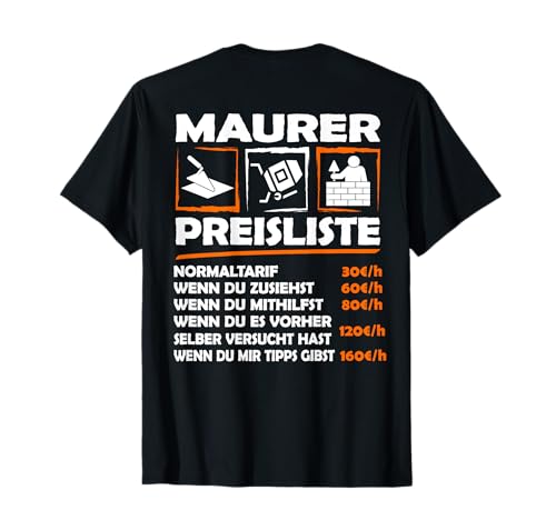 Lustiges Maurer Stundenlohn mit Rückendruck Backprint Arbeit T-Shirt