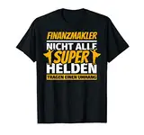 Finanzmakler lustig Geschenk T-Shirt