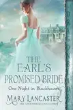 The Earl’s Promised Bride (One Night in Blackhaven Book 2) (English Edition)